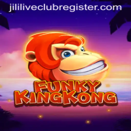 FunkyKingKong: An Exciting Adventure Awaits at Jililive Club