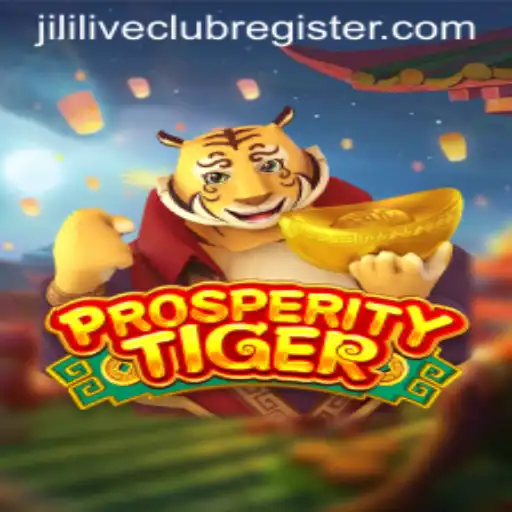 Exploring ProsperityTiger and the Jililive Club Experience